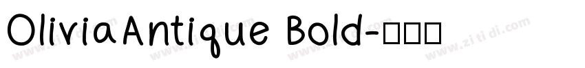OliviaAntique Bold字体转换